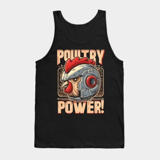 Poultry Power! Tank Top